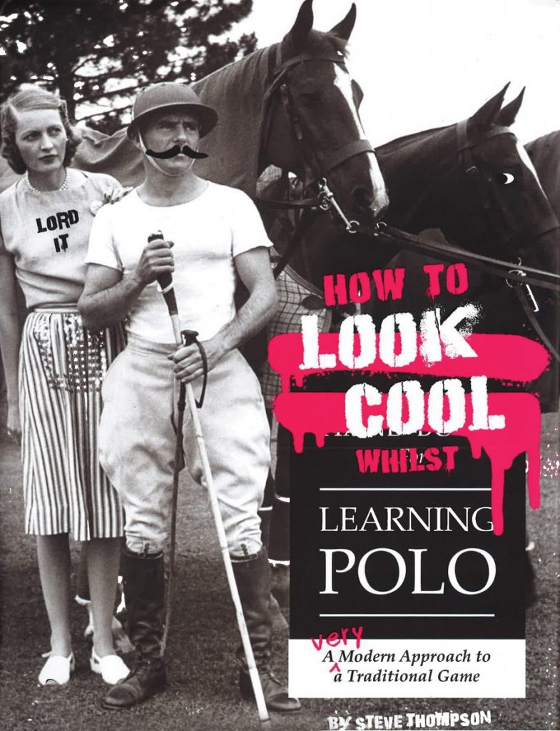 How To Look Cool Whilst Learning Polo - A Review