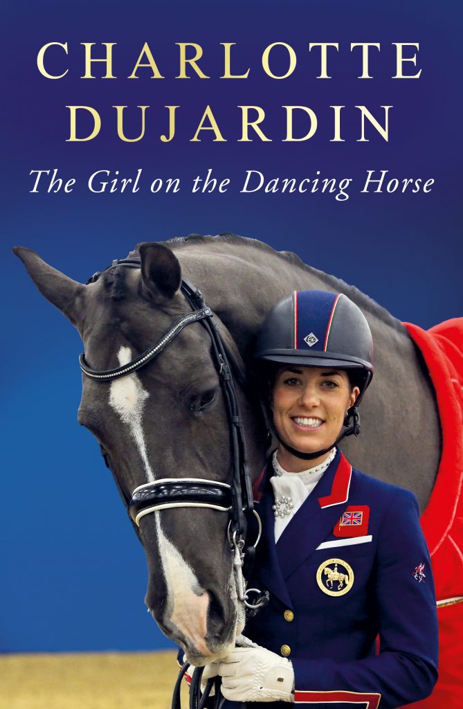 Charlotte Dujardin The Girl On The Dancing Horse - A Review